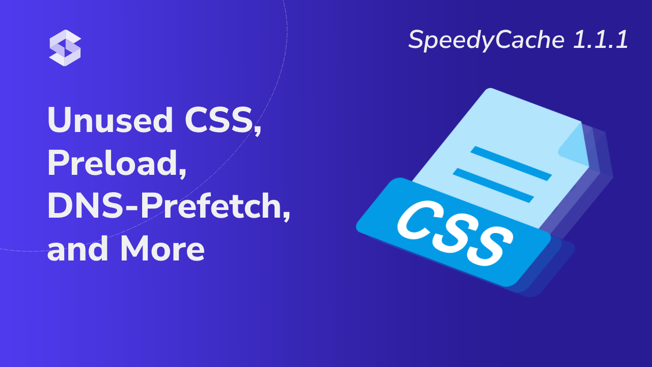 Speedycache 1.1.1 Launched